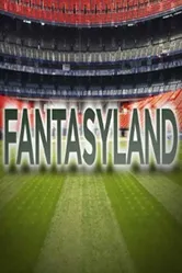 Fantasyland постер