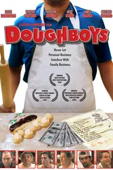 Dough Boys 2008 постер