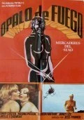 Постер Огненный опал: Торговцы телом 1980