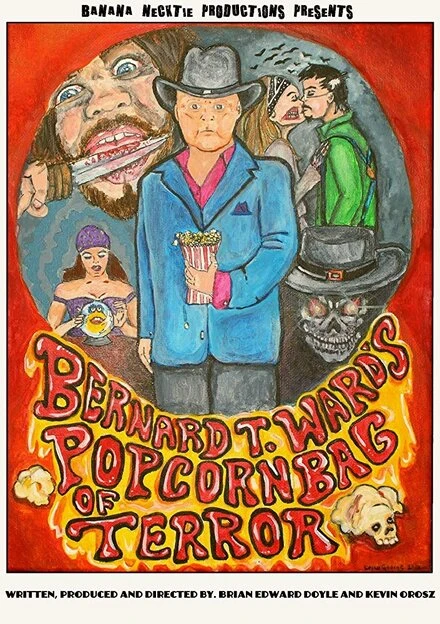 Постер Bernard T. Ward's Popcorn Bag of Terror