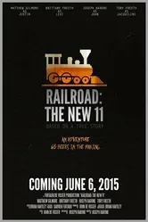 Railroad: The New 11 постер