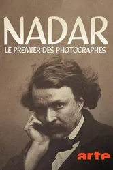 Nadar, le premier des photographes постер