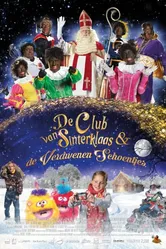 De club van Sinterklaas & de verdwenen schoentjes постер