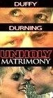 Постер Unholy Matrimony