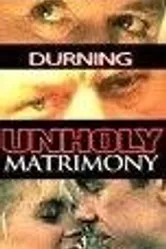 Unholy Matrimony постер