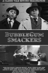 BubbleGum Smackers постер