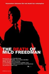 The Death of Milo Freedman постер