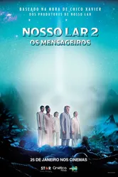Nosso Lar 2: Os Mensageiros постер