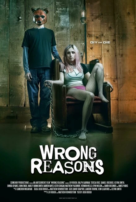 Постер Wrong Reasons