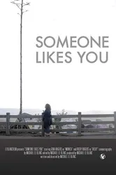 Someone Likes You постер