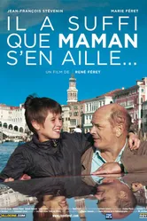Il a suffi que maman s'en aille... постер