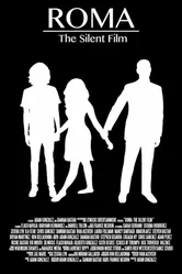 ROMA: The Silent Film постер