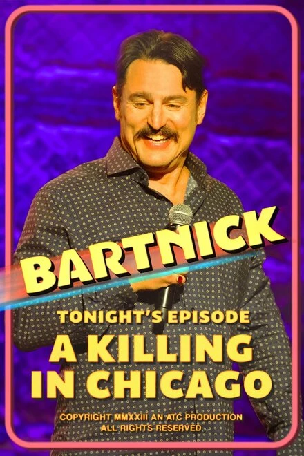 Постер Joe Bartnick: A Killing in Chicago
