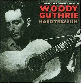 Постер Woody Guthrie: Hard Travelin'