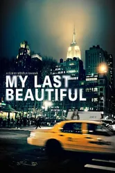 My Last Beautiful постер