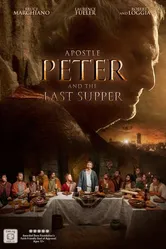 Апостол Пётр и Тайная вечеря 2012 постер