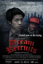 Dream Recruits постер