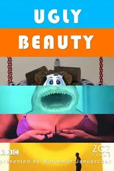 Ugly Beauty постер