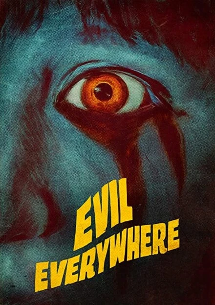 Постер Evil Everywhere