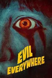 Evil Everywhere постер