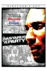 Bastards of the Party постер