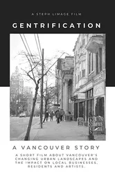 Gentrification a Vancouver Story постер