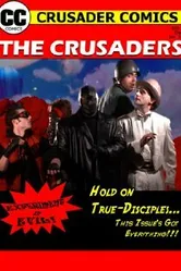 The Crusaders #357: Experiment in Evil! постер