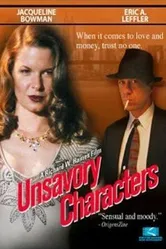 Unsavory Characters постер