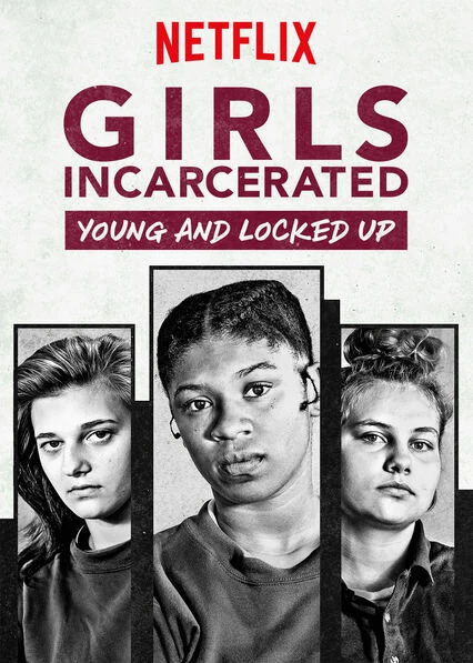 Постер Girls Incarcerated: Young and Locked Up