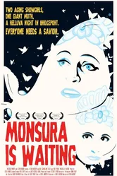 Monsura Is Waiting постер