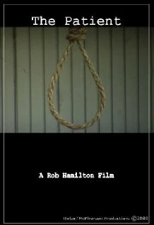 Постер The Patient 2009, США, короткометражка
