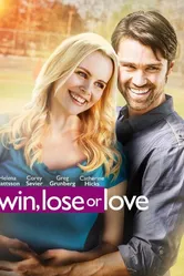 Win, Lose or Love постер