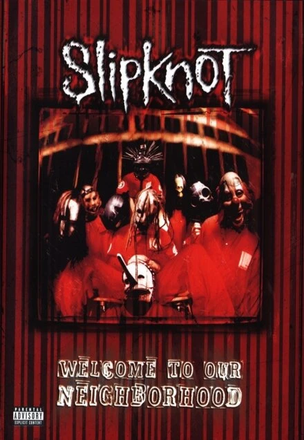Постер Slipknot: Welcome to Our Neighborhood