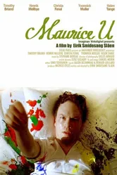 Maurice U. постер