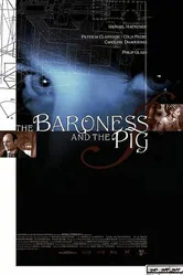 The Baroness and the Pig постер