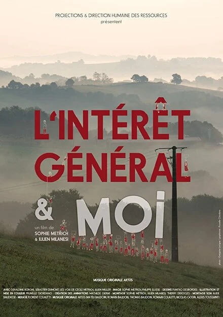 Постер L'intérêt général & moi