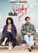 Kiedy slub? постер