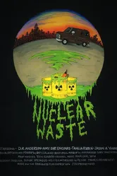 Nuclear Waste постер