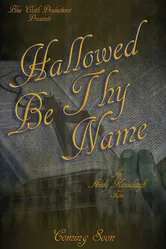 Hallowed Be Thy Name постер