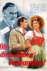 Oh, diese lieben Verwandten постер