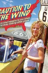 Caution to the Wind постер