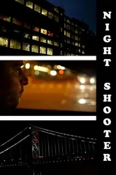 Night Shooter постер
