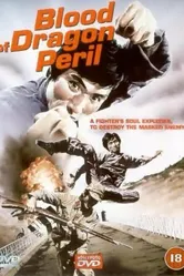 Blood of the Dragon Peril постер