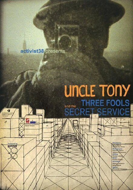 Постер Uncle Tony, Three Fools and the Secret Service
