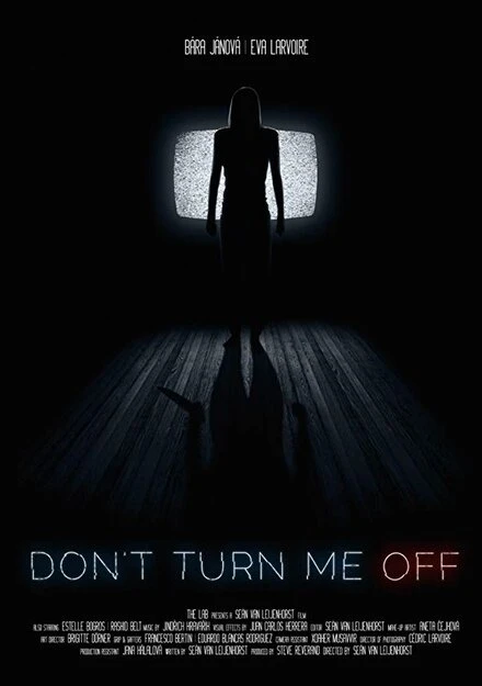 Постер Don't Turn Me Off