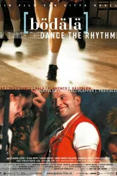 Bödälä - Dance the Rhythm постер