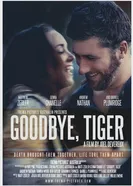 Goodbye, Tiger постер