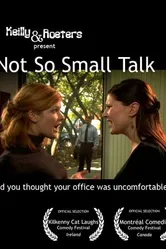 Not So Small Talk постер