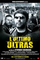 Последний ультрас 2009 постер