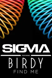 Sigma Feat. Birdy: Find Me постер